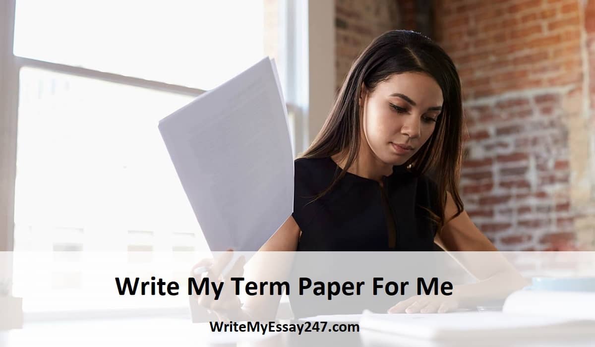 Write My Term Paper For Me