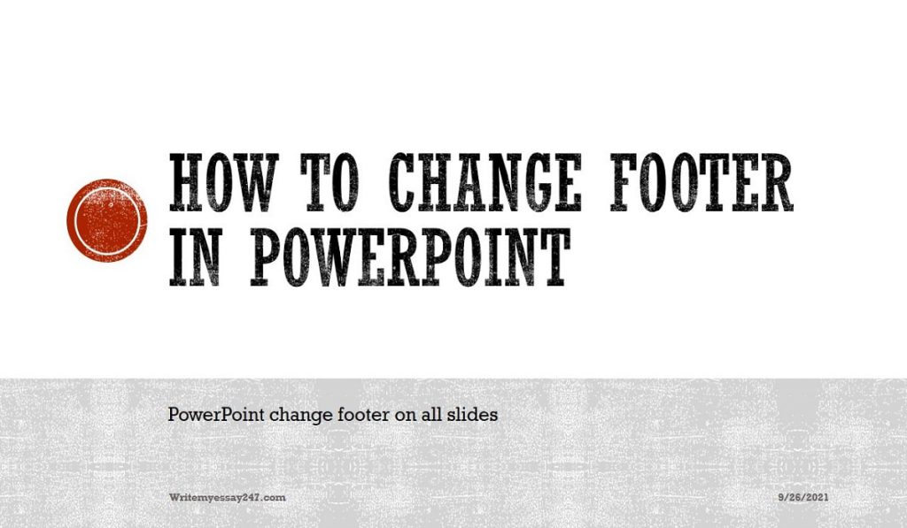 how-to-change-footer-in-powerpoint-change-footer-on-all-slides