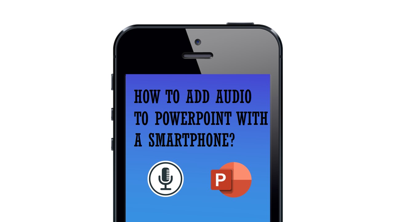 How To Add Audio To PowerPoint For All Slides In Mobile