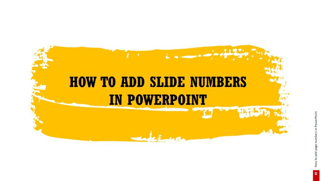 how-to-add-slide-numbers-in-powerpoint-in-6-simple-steps